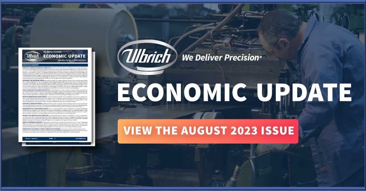 View The Ulbrich Economic Update August 2023 Issue