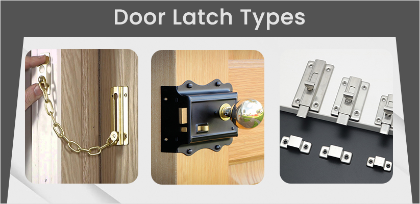 different types of door latches